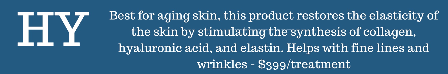 Mesotherapy HY Hydrating Serum for collagen, hyaluronic acid, and anti-aging in Austin.